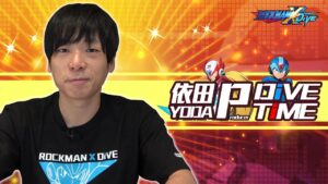 【ROCKMAN X DiVE】1127製作人的DiVE TiME