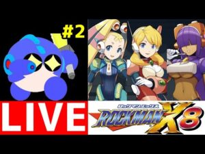 ロックマンX8をオペ娘達でプレイする！　その２【ロクメガ】
