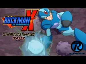 「ロックマンXドラマトラック」ROCKMAN X LOS DRAMATRACKS | CAPÍTULOS FINALES【TRAILER】