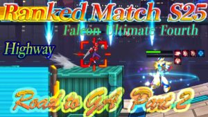 【ロックマンX DiVE 】Road to GA Part2   Season 25 Ranked Match (Japan)〔SA〕