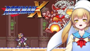 【ロックマンX】アクションゲー下手くそなやつがロックマンXをプレイするとこうなる #3【泡海かえで】
