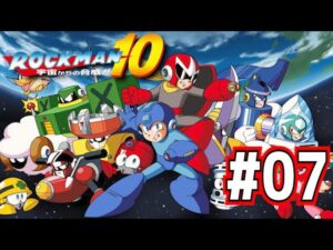 【実況】いい大人達がロックマン１０を本気で遊んでみた。part7